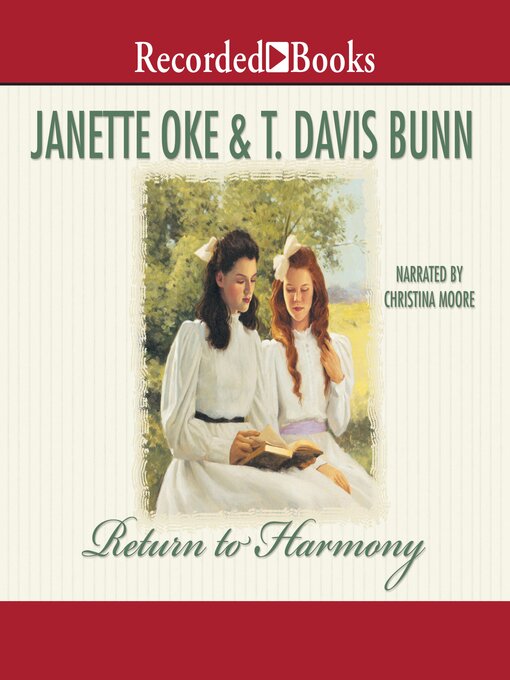 Title details for Return to Harmony by Janette Oke - Available